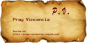Pray Vincencia névjegykártya